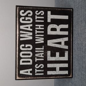 Wood Box Sign Wall Art Shelf Sitter Dog Wags It's Tail With It's Heart Dogs Love